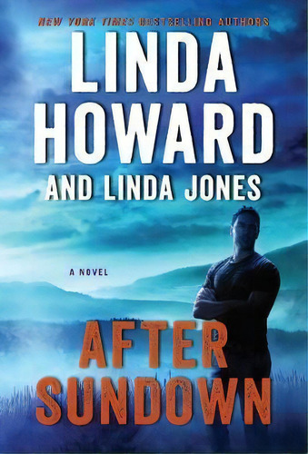 After Sundown, De Linda Howard. Editorial Harpercollins Publishers Inc, Tapa Blanda En Inglés