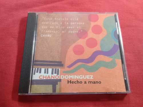 Chano Dominguez  / Hecho A Mano  / Made In España  B15
