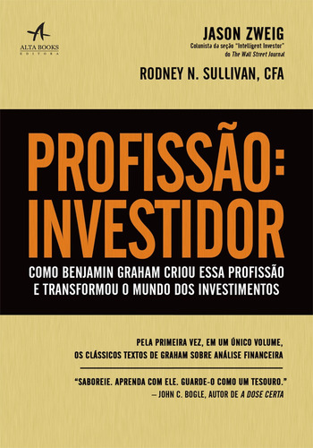 Profissão investidor, de Zweig, Jason. Starling Alta Editora E Consultoria  Eireli, capa mole em português, 2017