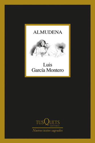 Almudena, De Garcia Montero Luis. Editorial Tusquets, Tapa Blanda En Español, 1