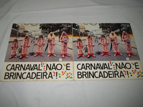 Lp Vinil - Carnaval Nao E Bricadeira - 2 Volumes