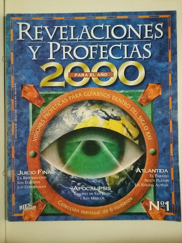 Revelaciones Y Profecías Para El Año 2000. No. 1. Junio 1997