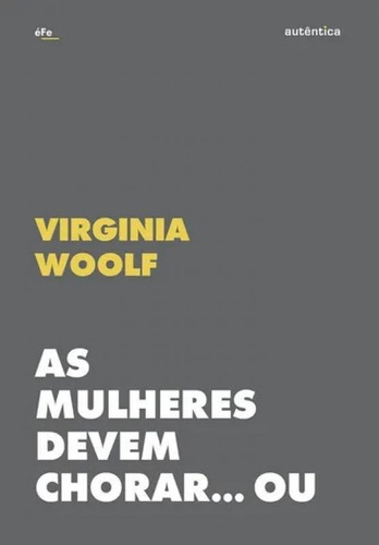 Livro Mulheres Devem Chorar... Ou Se Unir Contra A Guerra