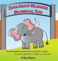 Libro Zoologico Bilingue / Bilingual Zoo : Un Abecedario ...