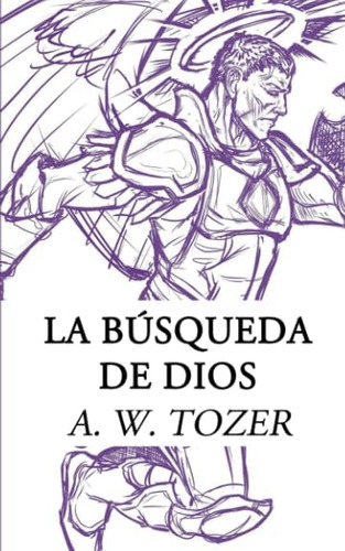Libro La Búsqueda De Dios (spanish Edition)