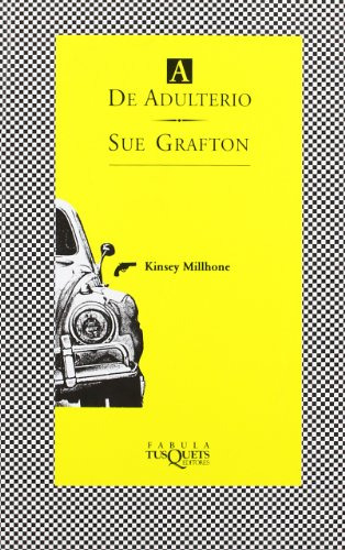 Libro A De Adulterio  De Sue Grafton  Tusquets