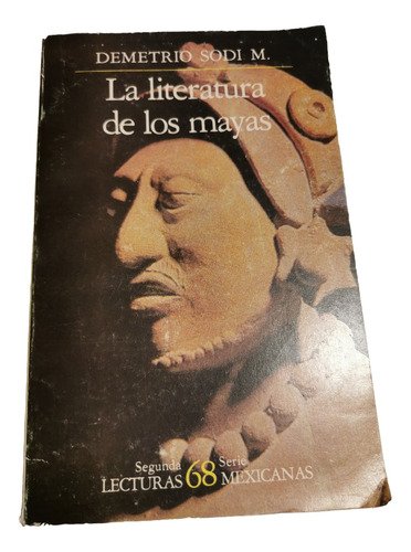 La Literatura De Los Mayas Demetrio Sodi M. 