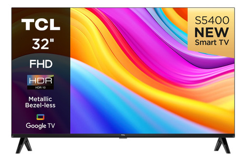 Televisor TCL LED S5400AF Google TV 32 FULL HD Con HDR