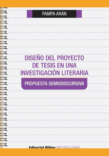 Diseño Del Proyecto De Tesis En Una Investigación Literaria 