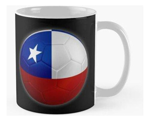 Taza Chile - Bandera De Chile - Fútbol O Fútbol 2 Calidad Pr