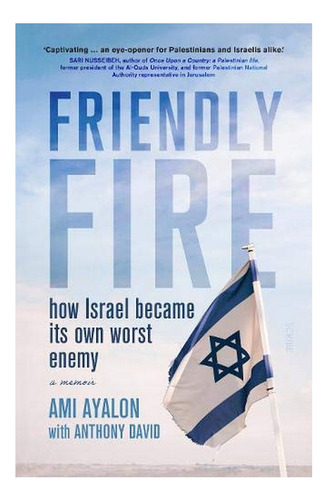 Friendly Fire - Ami Ayalon. Eb7