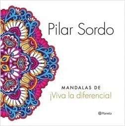 Mandalas De Viva La Diferencia (rustica) - Sordo Pilar (pap