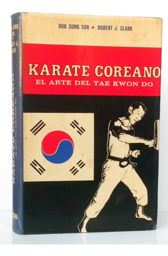 Karate Coreano Arte Tae Kwon Do Duk Sung Son / Deporte Diana