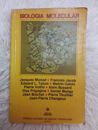 Biología Molecular- J Monod, F Jacob, F L Tatum- 1981