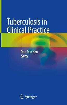 Libro Tuberculosis In Clinical Practice - Onn Min Kon