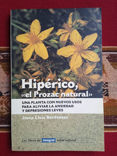 Hipérico, El Prozac Natural - Josep Lluis Berdonces