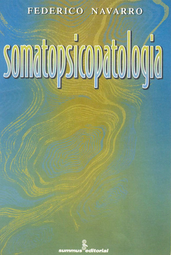 Somatopsicopatologia, de Navarro, Federico. Editora Summus Editorial Ltda., capa mole em português, 1997