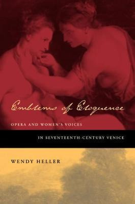 Emblems Of Eloquence  Opera And Womens Voices I Hardaqwe