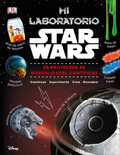 Dk Mi Laboratorio Star Wars: Proyectos De Manualidades (td)