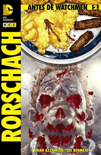 Antes De Watchmen - Rorschach Numero 2 (ecc)