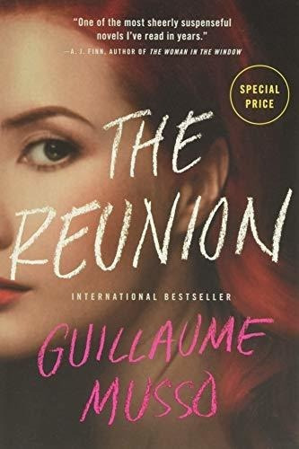 The Reunion - Musso, Guillaume, de Musso, Guillaume. Editorial Back Bay Books en inglés