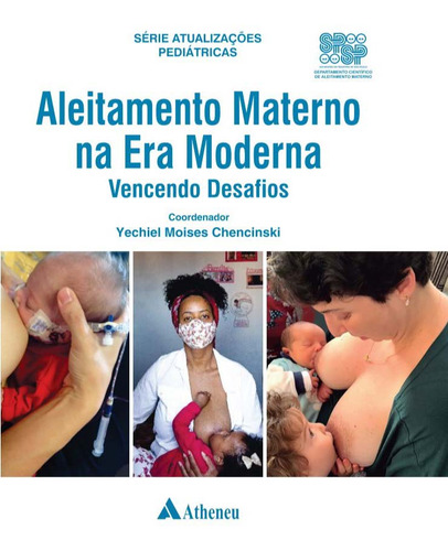 Libro Aleitamento Materno Na Era Moderna 01ed 21 De Chencins