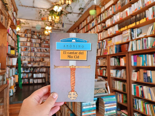 El Cantar Del Mio Cid. (Usado)