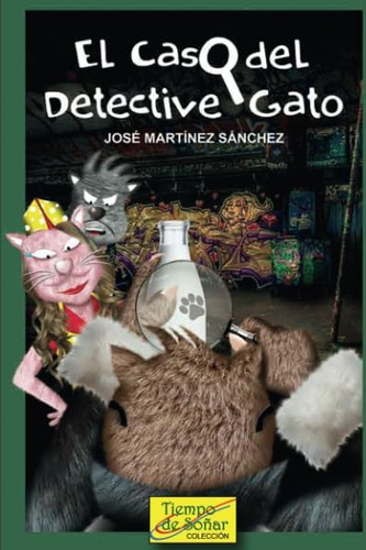 Libro: El Caso Del Detective Gato (spanish Edition)