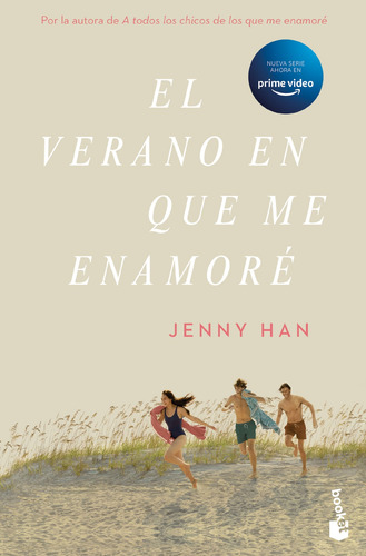 El verano en que me enamoré, de Han, Jenny. Serie Ficción Editorial Booket México, tapa blanda en español, 2022