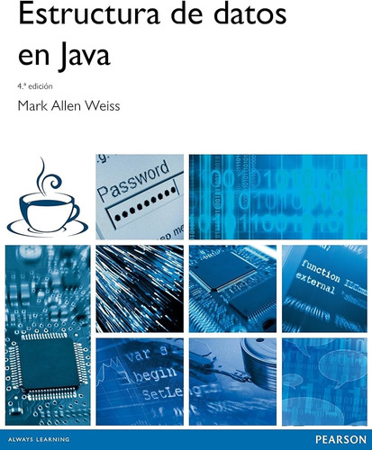 Estructuras De Datos En Java, 4ta Edición, Mark Allen Weiss.