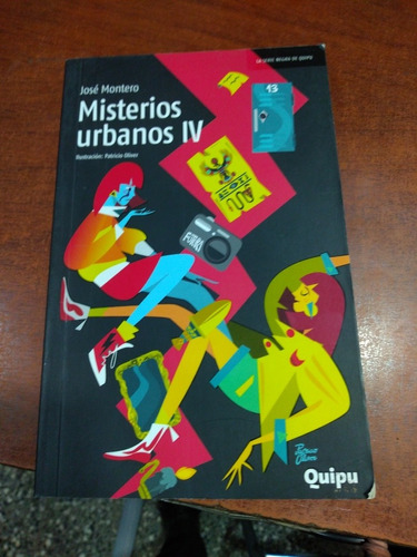 Misterios Urbanos 4 José Montero Quipu Nuevo