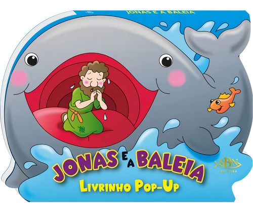 Livro Infantil Pop-up: Jonas E A Baleia