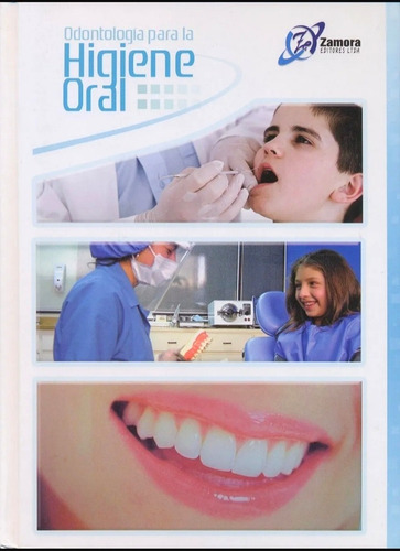 Odontología Para La Higiene Oral 1 Tomo