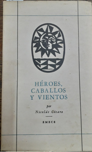 4505 Heroes, Caballos Y Vientos- Cócaro, Nicolás