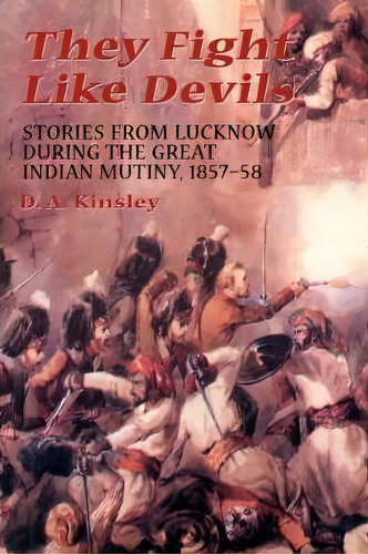 They Fight Like Devils, De D. A. Kinsley. Editorial Ingram Publisher Services Us, Tapa Blanda En Inglés