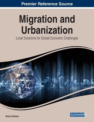 Libro Migration And Urbanization : Local Solutions For Gl...