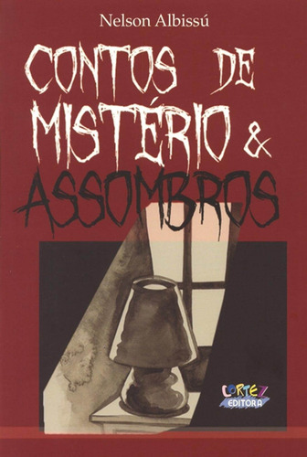 Contos de mistério & assombros, de Spinelli, Mirella. Cortez Editora e Livraria LTDA, capa mole em português, 2017