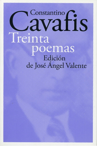 Treinta Poemas  - Cavafis, Constantino