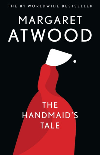 The Handmaid's Tale: A Novel, de Margaret Atwood. Editorial ANCHOR BOOKS en inglés