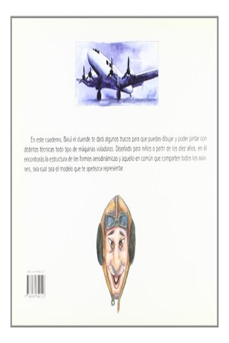 Secretos Para Dibujar Aviones Con Baluí, De Oñate, José Luis. Editorial Tursen Hermann Blume, Tapa Blanda, Edición 1 En Español, 2003