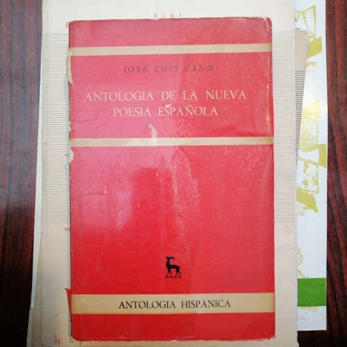 Antología De La Nueva Poesía Española José Luis Cano