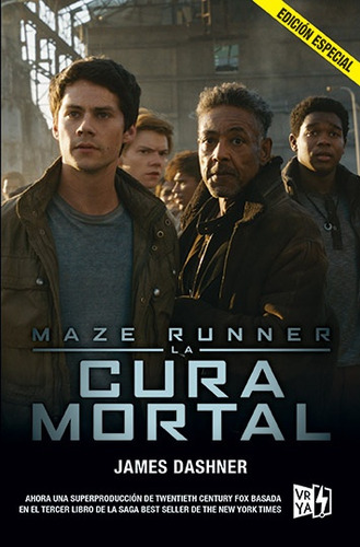La Cura Mortal (tapa Película) - James Dashner
