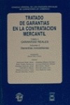 Tratado De Garantías En La Contratación Mercantil. Tomo I. P