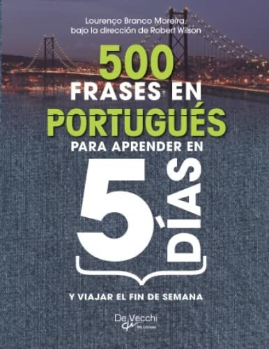 500 Frases En Portugués Para Aprender En 5 Días