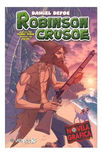 Robinson Crusoe - Novela Gráfica