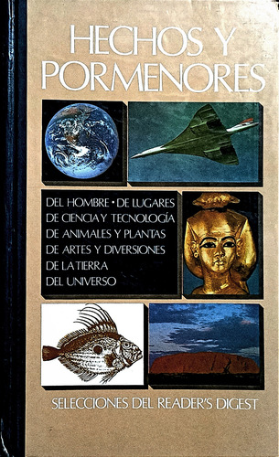 Hechos Y Pormenores, De Selecciones Del Reader's Digest (Usado)