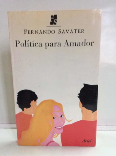 Política Para Amador - Fernando Savater - Filosofía