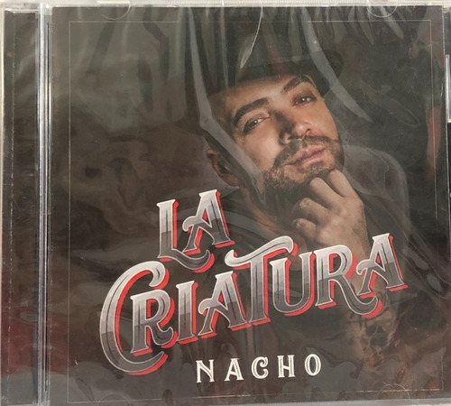 Nacho - La Criatura