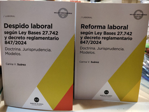 Despido y Reforma Laboral Según Ley Bases 27742 Modelos Doctrina Jurisprudencia de Suarez Práctica Editorial García Alonso Tapa Blanda en Español 2025