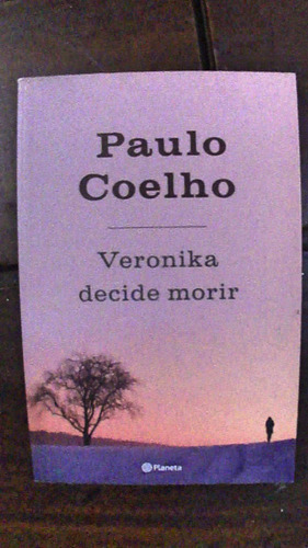 Veronika Decide Morir   Paulo Coelho